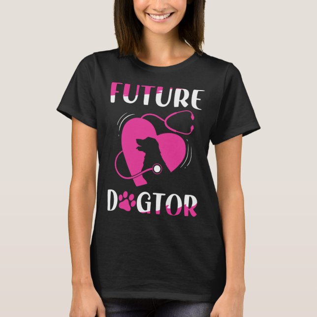 T-shirt Future Dogtor Cute Aspiring Veterinarian (Devant)