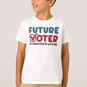 T-shirt Future Électrice Que Ma Génération Regarde Vote