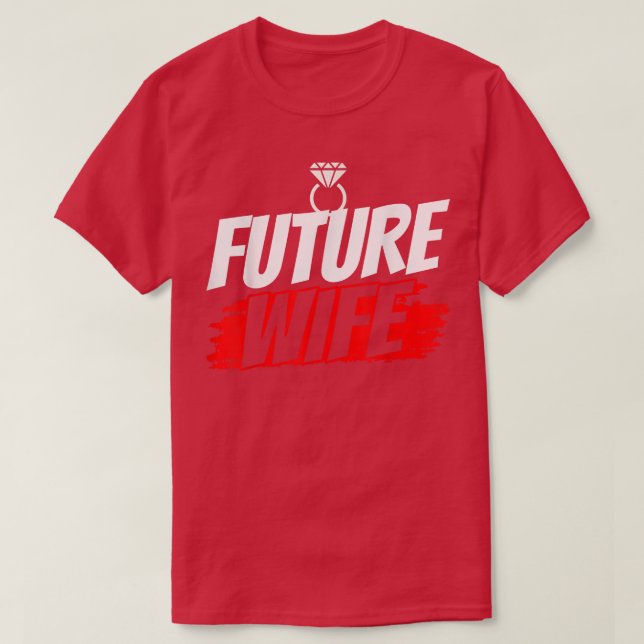 T-shirt Future épouse fête de mariage mignonne enterrement (Design devant)