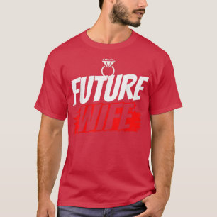 T-shirt Future épouse fête de mariage mignonne enterrement