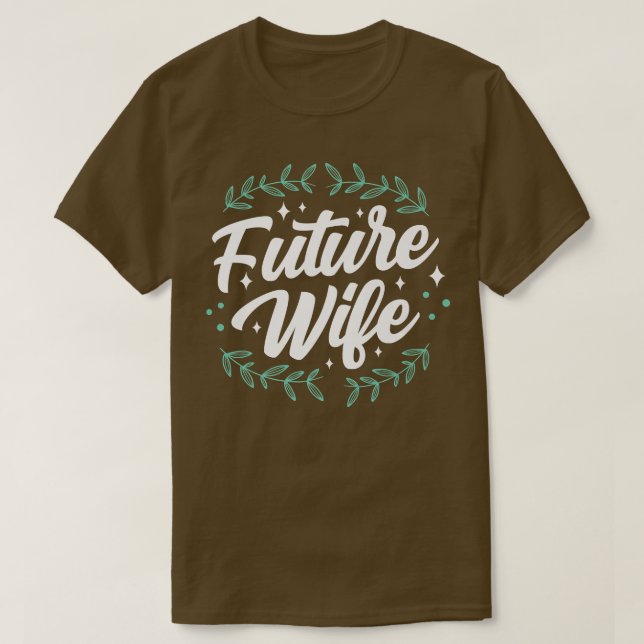 T-shirt Future épouse mariage mariée fête enterrement de v (Design devant)