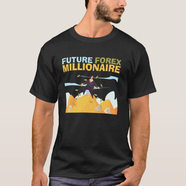 T-shirt Future Forex Millionaire Trading Stock marché Expo (Devant)