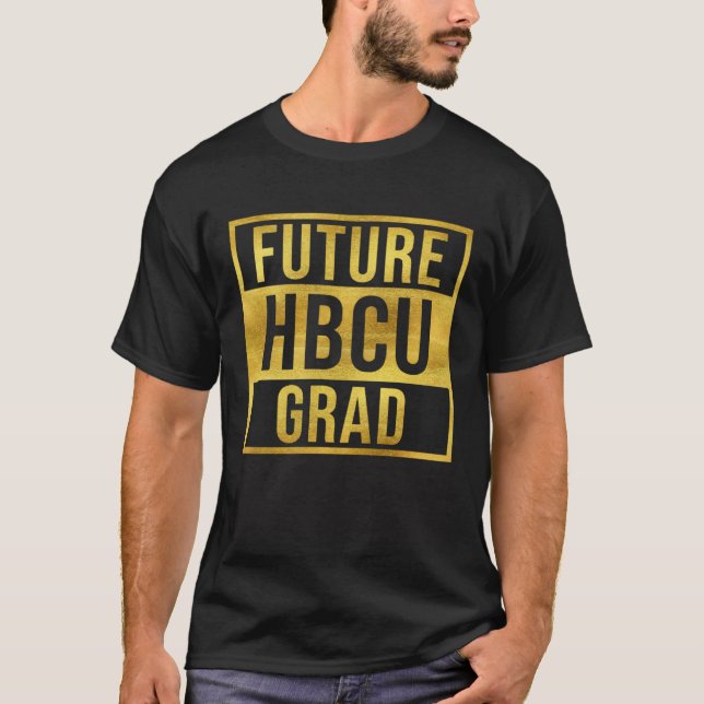 T-shirt Future HBCU Grad Graduate Afro Boys Girls College  (Devant)