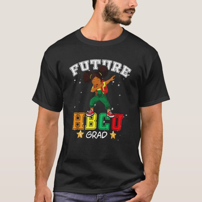 T-shirt Future HBCU Grad Graduate Girl Afro Black College  (Devant)