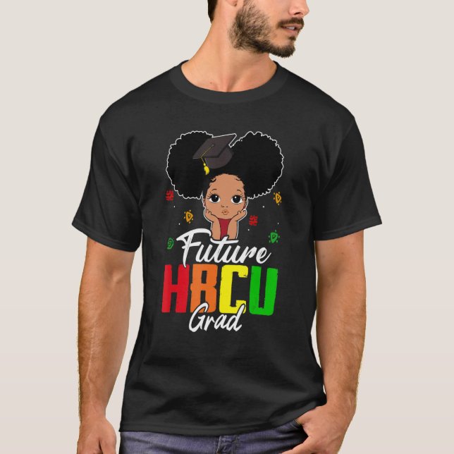 T-shirt Future HBCU Grad History Black College Girl Women  (Devant)