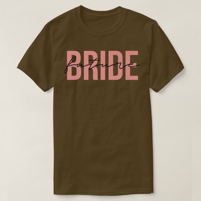 T-shirt Future mariée enterrement de vie de jeune fille fi (Design devant)