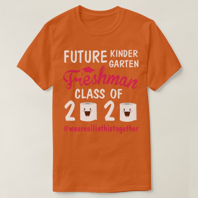 T-shirt Future Maternelle Freshman Class Of 2020 Toilet (Design devant)
