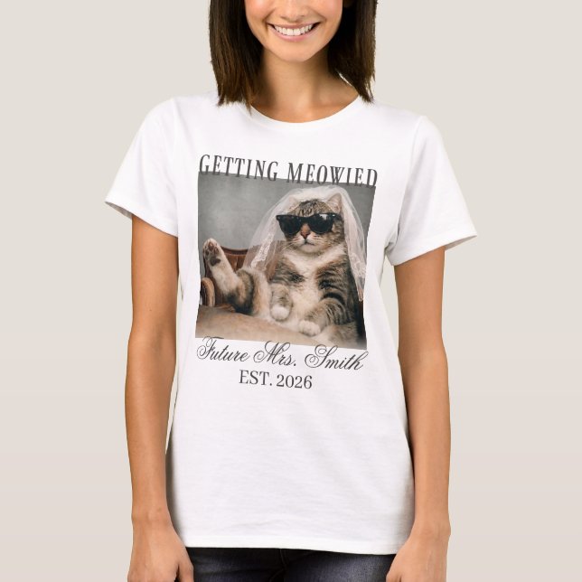 T-shirt Future Mme Getting Meowied (Devant)
