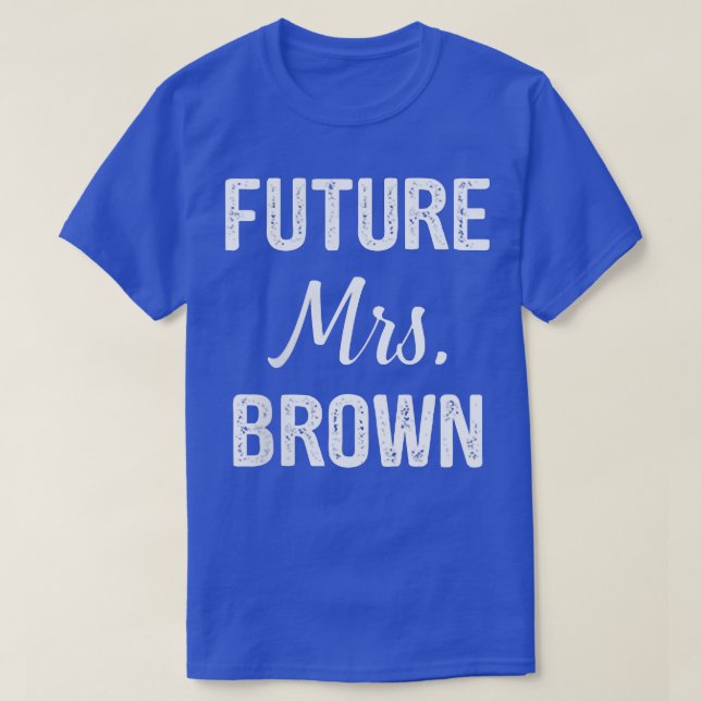T-shirt Future Mrs (Design devant)