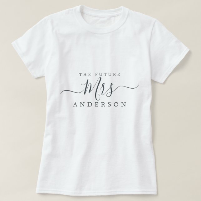 T-shirt Future Mrs Chic Script Nom personnalisé Future mar (Design devant)