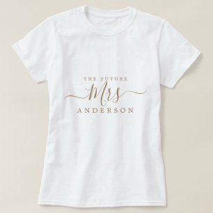 T-shirt Future Mrs Chic Script Nom personnalisé Future mar