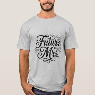 T-shirt Future Mrs. Élégante Typographie Vintage