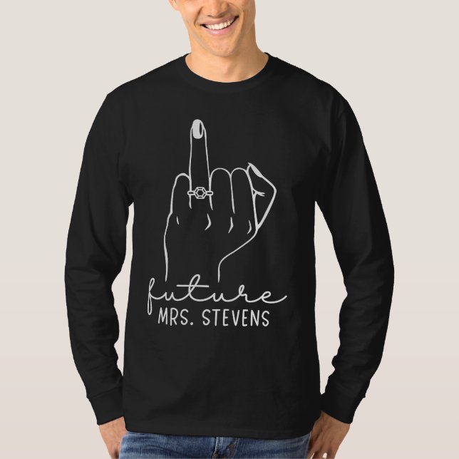 T-shirt Future Mrs Stevens New Bridal to Be Fiance Bachelo (Devant)