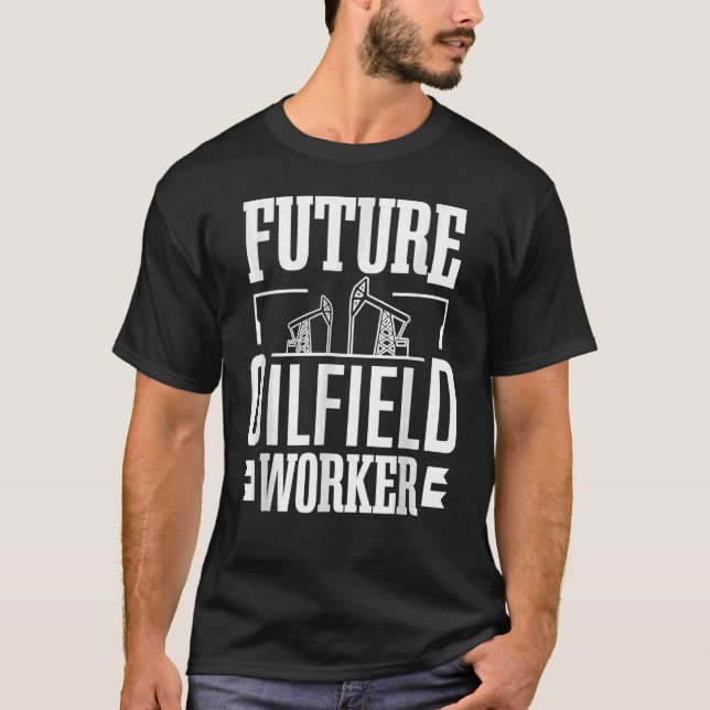 T-shirt Future Oilfield Worldwide - Oil Rig Kid Oil Indust (Devant)