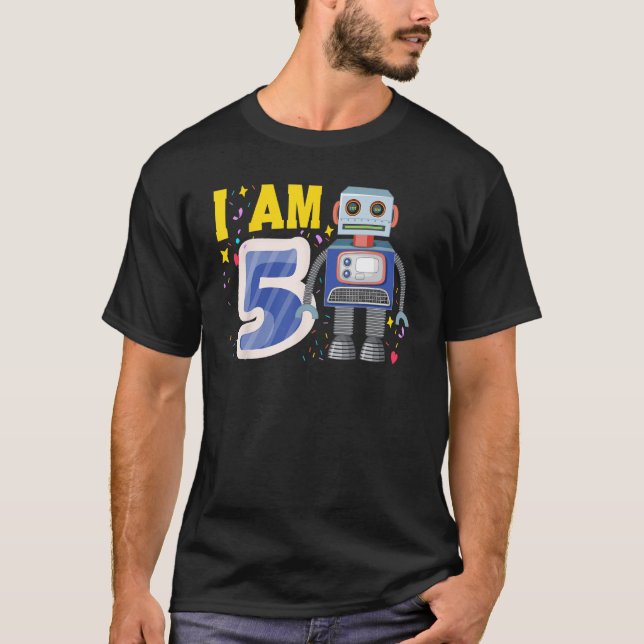 T-shirt Future Robotique I Am 5 Anniversaire Fête Garçon N (Devant)