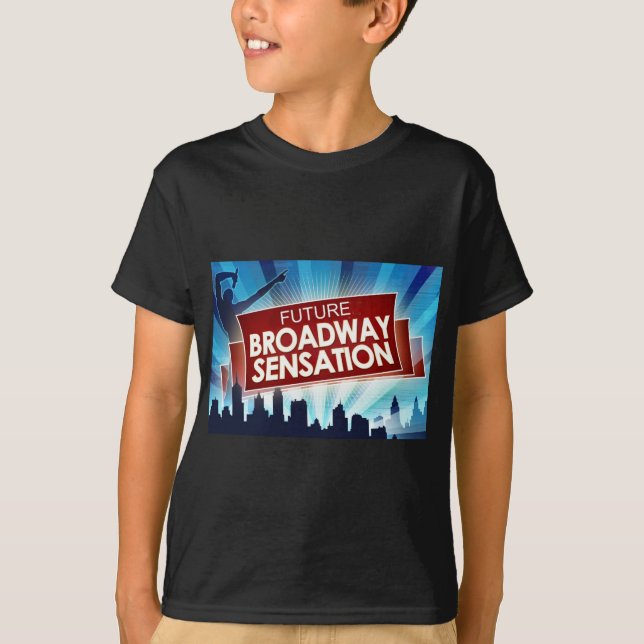 T-shirt Future sensation de Broadway (Devant)