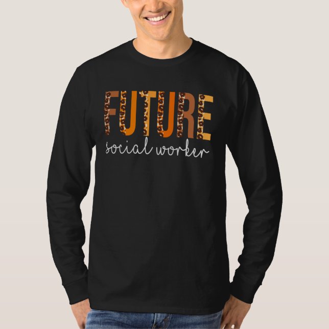 T-shirt Future Social Worker leopard Fall Autumn Thanksgiv (Devant)