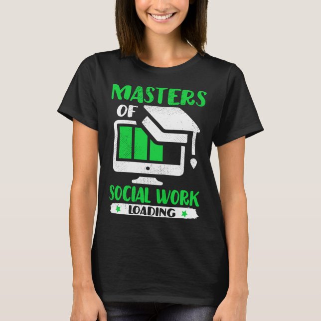 T-shirt Future Social Worker Masters Of Social Work MSW Gr (Devant)