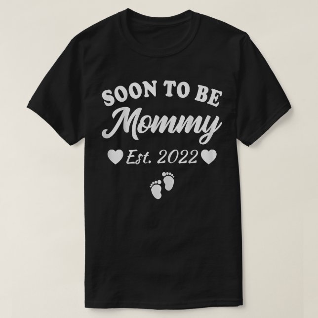 T-shirt Futures Maman Bientôt Maman 2022 Maman Annonce de  (Design devant)