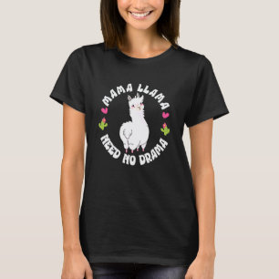 T-shirt Futures Mères Mama Llama N'a Besoin D'Aucun Drame