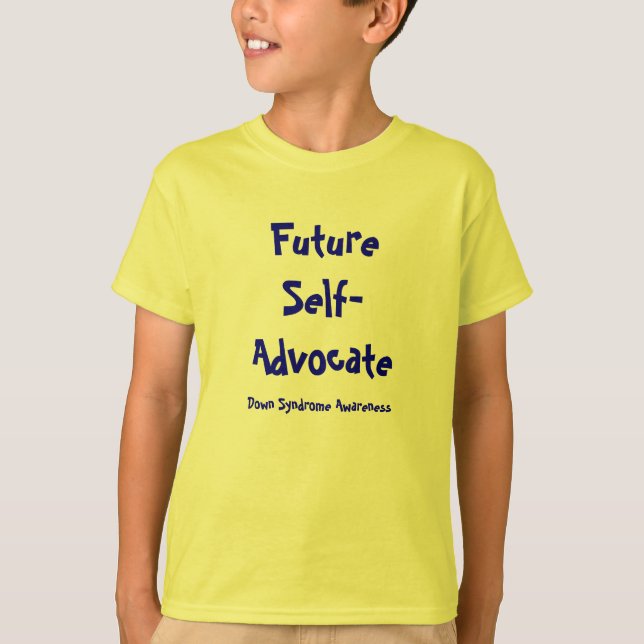 T-shirt FutureSelf-Avocat, conscience de syndrome de Down (Devant)