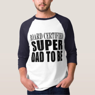 T-shirt Futurs pères : Papa superbe certifié par conseil