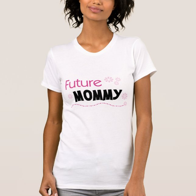 T-shirt Futurs tee-shirts et cadeaux maman (Devant)