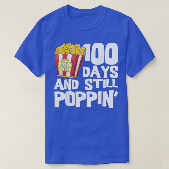 T-shirt Fuuny 100 Jours Et Encore Poppin Popcorn (Design devant)