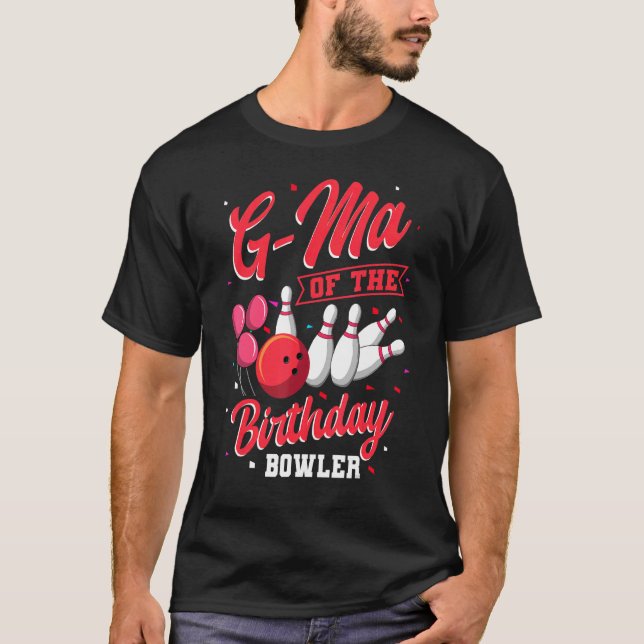 T-shirt G Ma De L'Anniversaire Bowler Bowling Family Celeb (Devant)