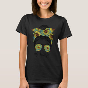 T-shirt G Ma Life Messy Hair Bun Sunflower Femmes Mère