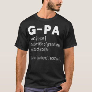 T-shirt G-Pa Définition Drôle Cadeau Pour Grand-Père