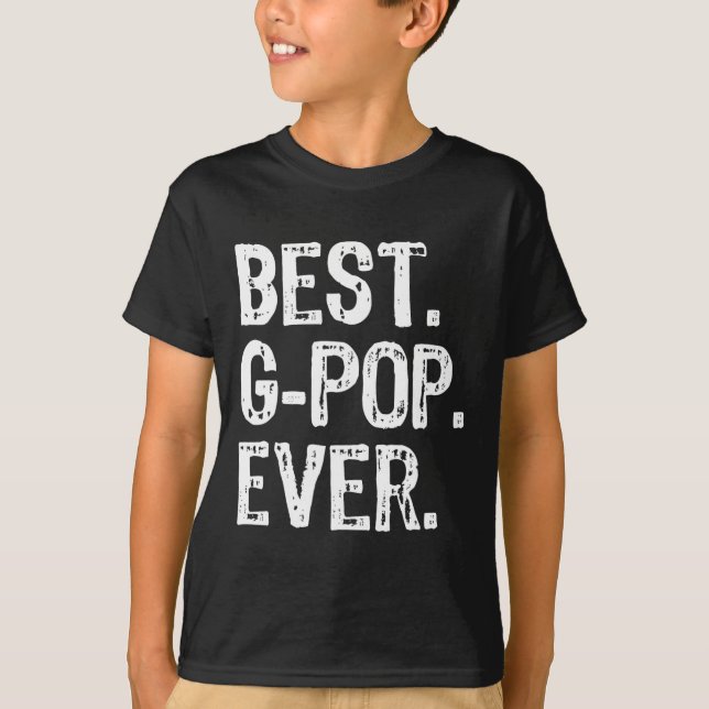 T-shirt G-pop Ever Cool de famille Funny Gpop (Devant)