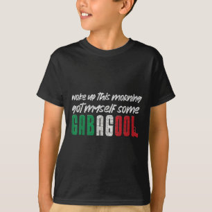 T-shirt Gabagool Italian Pride Citations amusantes Columbu