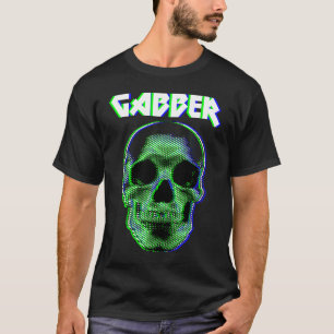 T-shirt Gabber Gabba Hardcore Techno Rave Hardstyle Tekk F