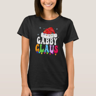T-shirt Gabby Claus  Noël Famille Égale Grand-mère Noël