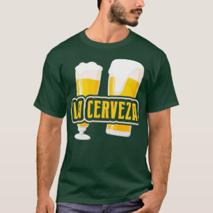 T-shirt Gag Cadeaux La Cerveza Drôle Alcool imprimer