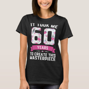 T-shirt Gag pour 60e anniversaire 60 ans de plaisanterie
