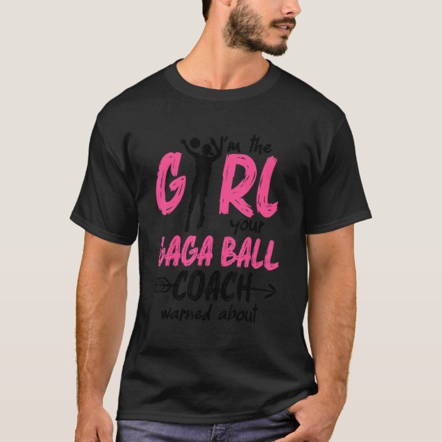 T-shirt Gaga Ball Dodgeball Gaga Girl Coach Player Team (Devant)