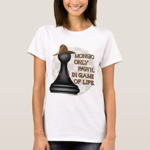 T-shirt Gage de Mongo seulement dans le jeu de la vie