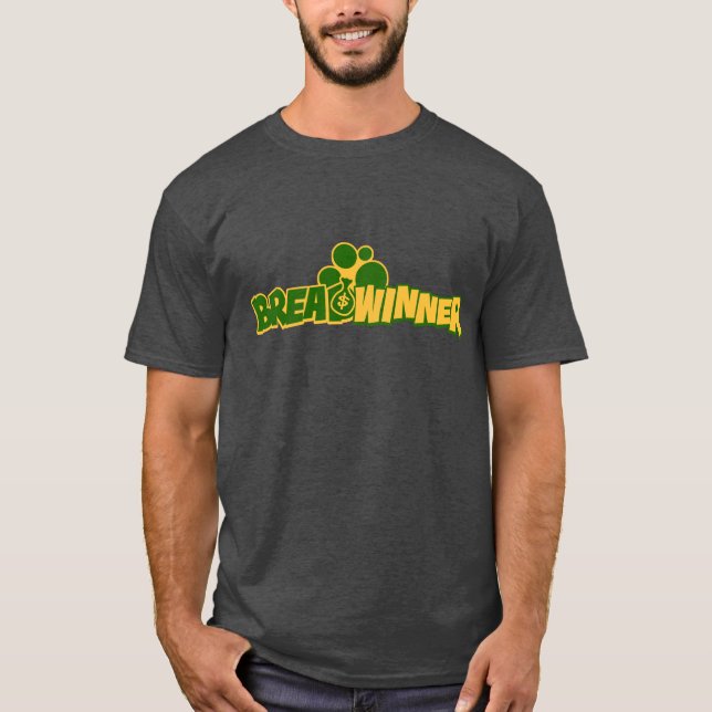 T-shirt Gagnant de pain obtenir de l'argent (Devant)