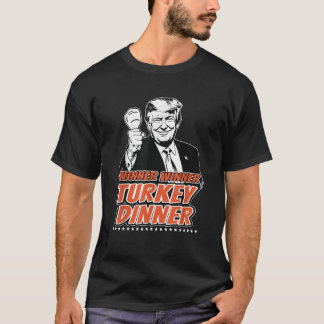 T-shirt Gagnant Dîner Turc Dîner Drôle Turquie Trump Tha