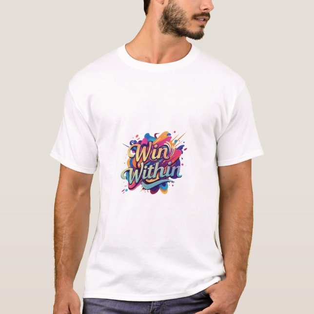 T-shirt Gagner à l'intérieur (Devant)