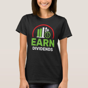 T-shirt Gagner des dividendes pour une prime d'investisseu