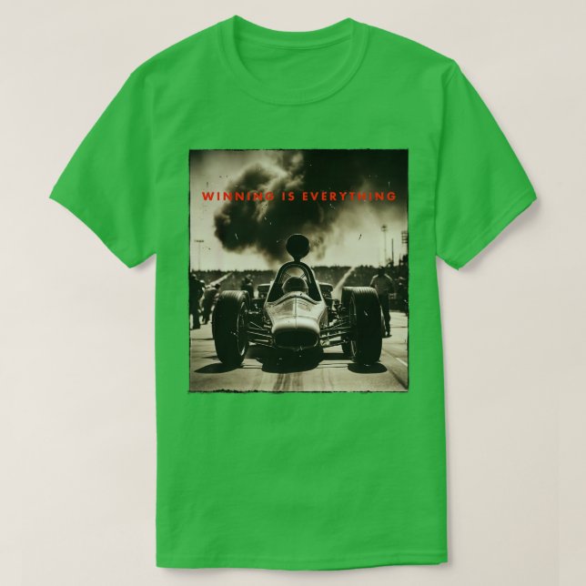 T-shirt gagner une course rétro est tout (Design devant)