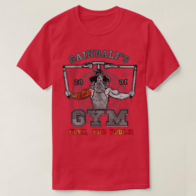 T-shirt Gaindalfs Gym Flye You Folies (Design devant)