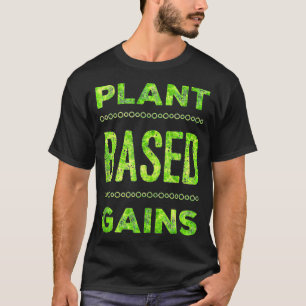 T-shirt Gains Basés Sur plante Gym Vegan Exercice d'haltér