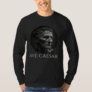 T-shirt Gaius Julius Caesar  Ave Caesar  Ancien Romain Son