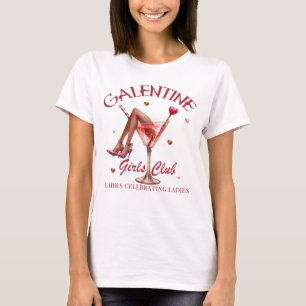 T-shirt Galentine Girls Club   Drôle Valentine's Day Desig