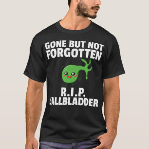 T-shirt Gallbladder Obtenez bien Chirurgie Cadeau Récupéra
