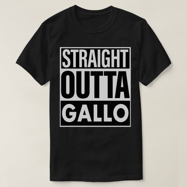 T-shirt Gallo Nom Straight Outta Gallo (Design devant)
